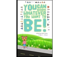 KNYGA Aamira Wilson You can become whatever you want to be!