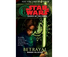 KNYGA Aaron Allston Star Wars: Legacy of the Force I - Betrayal