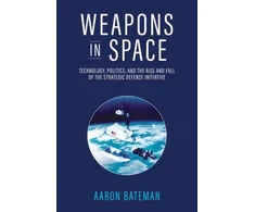 KNYGA Aaron Bateman Weapons in Space