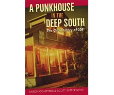 KNYGA Aaron Cometbus Punkhouse in the Deep South