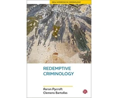 KNYGA Aaron Pycroft Redemptive Criminology