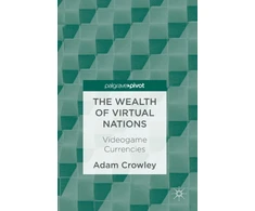KNYGA Adam Crowley Wealth of Virtual Nations