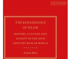 KNYGA Adam Mez Renaissance of Islam