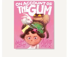 KNYGA Adam Rex On Account of the Gum