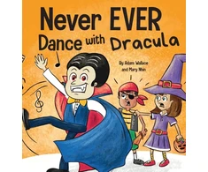 KNYGA Adam Wallace Never EVER Dance with a Dracula
