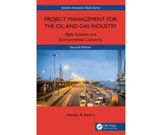 KNYGA Adedeji B Badiru Project Management for the Oil and Gas Industry