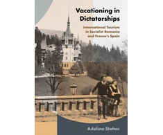 KNYGA Adelina Stefan Vacationing in Dictatorships