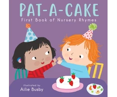 KNYGA Ailie Busby Pat-A-Cake! - First Book of Nursery Rhymes