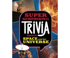 KNYGA Ailynn Collins Super Surprising Trivia About Space and the Universe