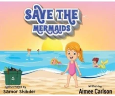 KNYGA Aimee Carlson Save The Mermaids