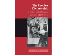 KNYGA Alan E Steinweis People's Dictatorship