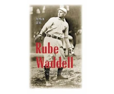 KNYGA Alan Howard Levy Rube Waddell