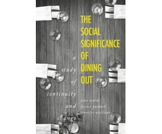 KNYGA Alan Warde Social Significance of Dining out