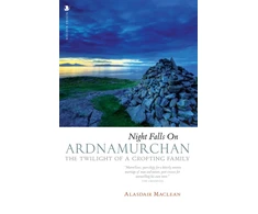 KNYGA Alasdair Maclean Night Falls on Ardnamurchan