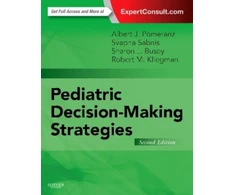 KNYGA Albert J Pomeranz Pediatric Decision-Making Strategies