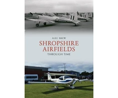 KNYGA Alec Brew Shropshire Airfields Through Time