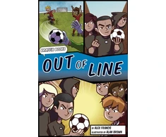 KNYGA Alex Francis Out of Line (Graphic Reluctant Reader)
