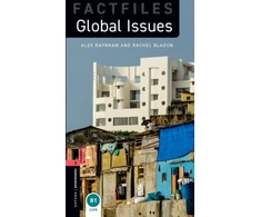 KNYGA Alex Raynham Oxford Bookworms Library: Level 3: Factfiles Level 3: Global Issues