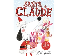 KNYGA Alex T Smith Santa Claude