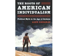 KNYGA Alex Zakaras The Roots of American Individualism