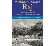 KNYGA Alexandra Lindgren Gibson Working-Class Raj