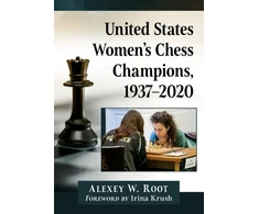 KNYGA Alexey W Root United States Women's Chess Champions, 1937-2020