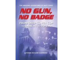 KNYGA Alfonso Richard Guerrero No Gun, No Badge