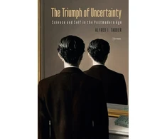 KNYGA Alfred I Tauber Triumph of Uncertainty