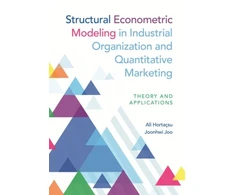 KNYGA Ali Hortacsu Structural Econometric Modeling in Industrial Organization and Quantitative Marketing