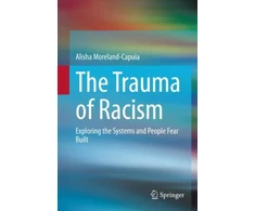 KNYGA Alisha Moreland Capuia Trauma of Racism