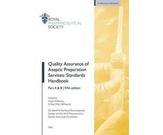 KNYGA Alison M Beaney Quality Assurance of Aseptic Preparation Services: Standards Handbook