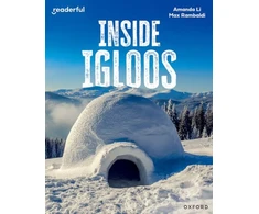 KNYGA Amanda Li Readerful Independent Library: Oxford Reading Level 8: Inside Igloos