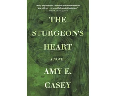 KNYGA Amy E Casey Sturgeon's Heart