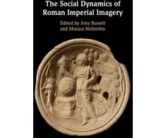 KNYGA Amy Russell Social Dynamics of Roman Imperial Imagery