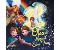 KNYGA Amy Wiebe Olea the Magical Sleep Fairy