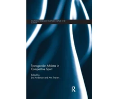 KNYGA Anderson Eric Transgender Athletes in Competitive Sport