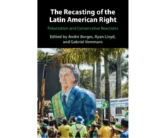KNYGA Andre Borges Recasting of the Latin American Right
