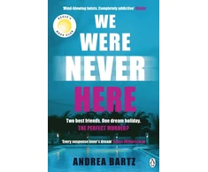 KNYGA Andrea Bartz We Were Never Here