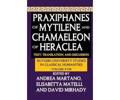 KNYGA Andrea Martano Praxiphanes of Mytilene and Chamaeleon of Heraclea