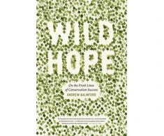 KNYGA Andrew Balmford Wild Hope
