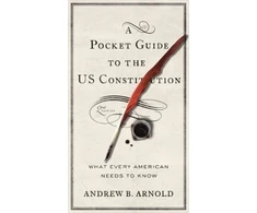 KNYGA Andrew Bernard Arnold Pocket Guide to the US Constitution