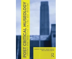 KNYGA Andrew Dewdney Post Critical Museology