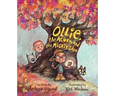 KNYGA Andrew Hacket Ollie, the Acorn, and the Mighty Idea