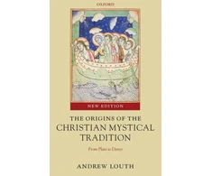 KNYGA Andrew Louth Origins of the Christian Mystical Tradition