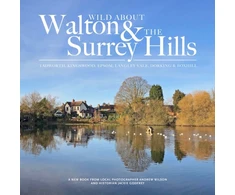 KNYGA Andrew Wilson Wild about Walton &amp; The Surrey Hills