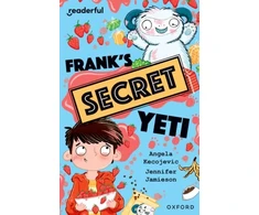 KNYGA Angela Kecojevic Readerful Independent Library: Oxford Reading Level 15: Frank's Secret Yeti