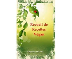 KNYGA Angeline Duval Recueil de Recettes Vegan
