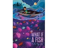 KNYGA Anika Fajardo What If a Fish