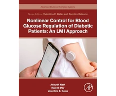 KNYGA Anirudh Nath Nonlinear Control for Blood Glucose Regulation of Diabetic Patients: An LMI Approach