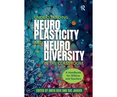 KNYGA Anita Devi Understanding Neuroplasticity and Neurodiversity in the Classroom